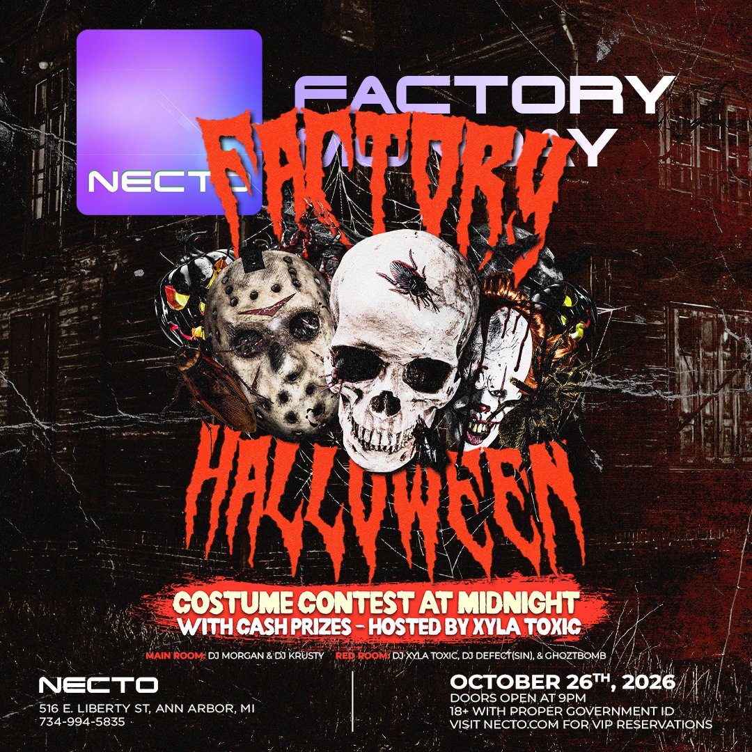 FactoryAtNecto's tweet photo. 🦇 Embrace the spooky season energy with us this October! ☠️ 

🧛‍♀️ Dress up and compete for cash prizes in our Halloween costume contest at Midnight hosted by Xyla Toxic! 👻 

Main Room: DJ Morgan &amp; DJ Krusty
Red Room: DJ XylaToxic, DJ Defect (SIN), Ghoztbomb https://t.co/HNDcWqhnYj