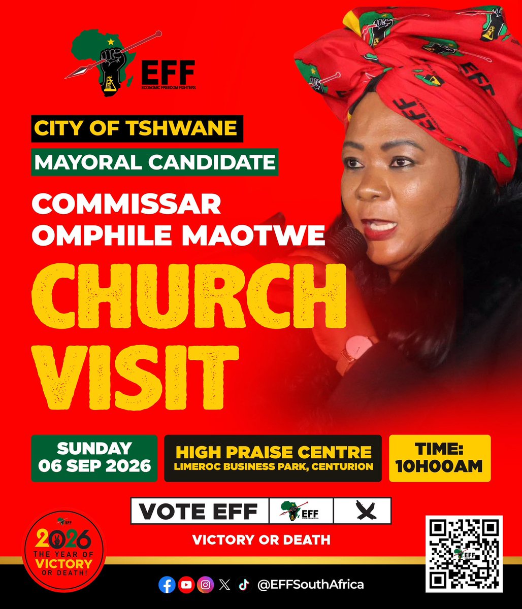 EFFSouthAfrica's tweet photo. EFF Treasurer General and City of Tshwane Mayoral Candidate, @OmphileMaotwe will visit the High Praise Centre Church this coming Sunday.

#VoteEFF https://t.co/Mv3a3NixHL