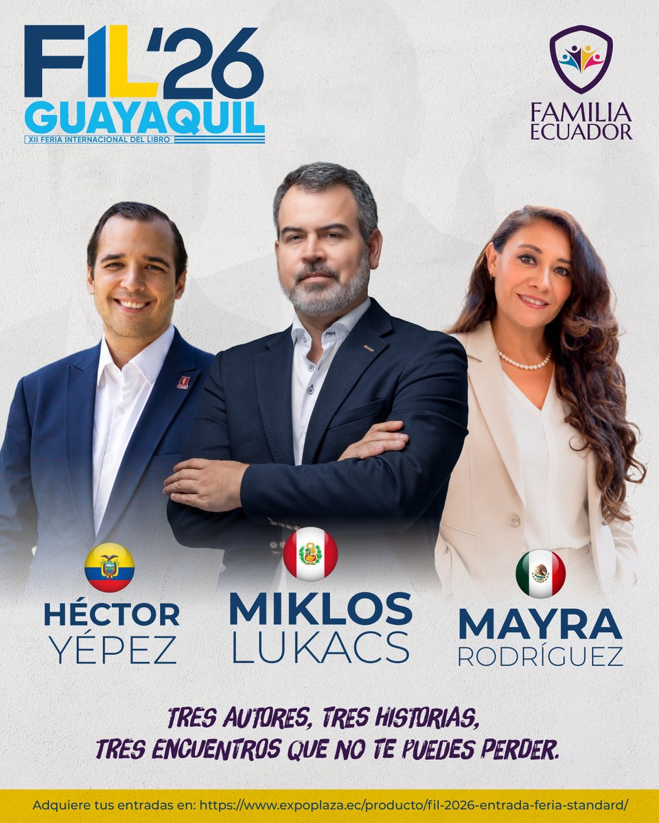 _FamiliaEcuador's tweet photo. 📚 Tres autores. Tres historias. Tres encuentros que transformarán tu manera de pensar.  

Gracias a la @FeriaLibroGYE, Familia Ecuador te invita a conocer y escuchar a tres autores extraordinarios que llegan para compartir sus historias, ideas y experiencias a través de sus libros.  

🇵🇪@mlukacs
Una mirada provocadora sobre tecnología, humanidad y los desafíos del futuro.  

🇲🇽@TheRealMayraRdz
Una historia de transformación, conciencia y valentía que invita a cuestionar lo establecido.  

🇪🇨@HectorYepezM
Una reflexión sobre liderazgo, fe y cómo alcanzar grandes responsabilidades sin perder el alma. 

👉 Ven a conocerlos, escuchar sus historias y descubrir sus libros en la FIL 2026.  

🎟️ Adquiere tus entradas aquí: https://t.co/CAINJsb9Oj 

¡Nos vemos en la FiL! 📖