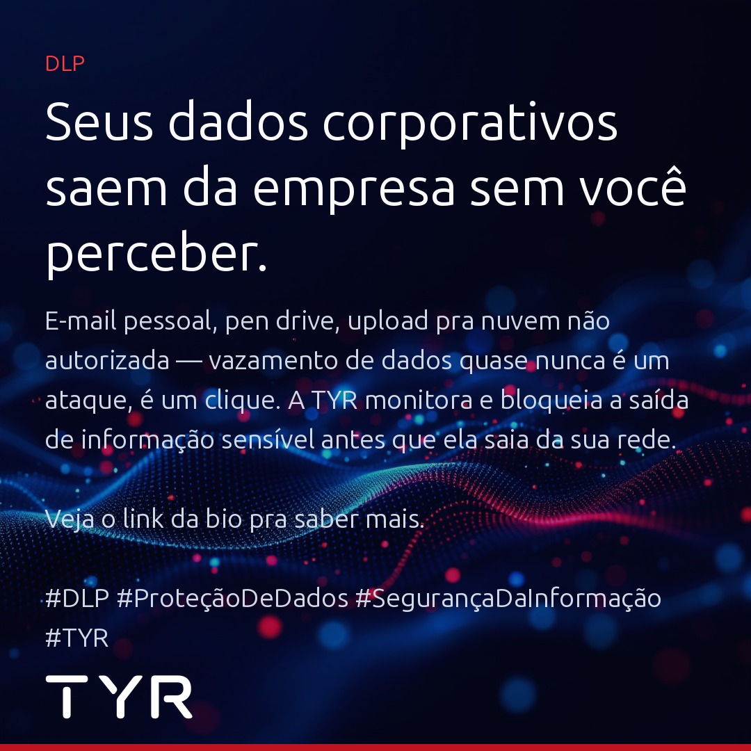 tyr_iT's tweet photo. Vazamento de dados corporativos quase nunca é hacker — é processo sem controle (e-mail pessoal, pen drive, nuvem não autorizada). DLP monitora e bloqueia isso antes que vire prejuízo. https://t.co/8nqGOEQykT #DLP #TYR https://t.co/kvA86Zl48O