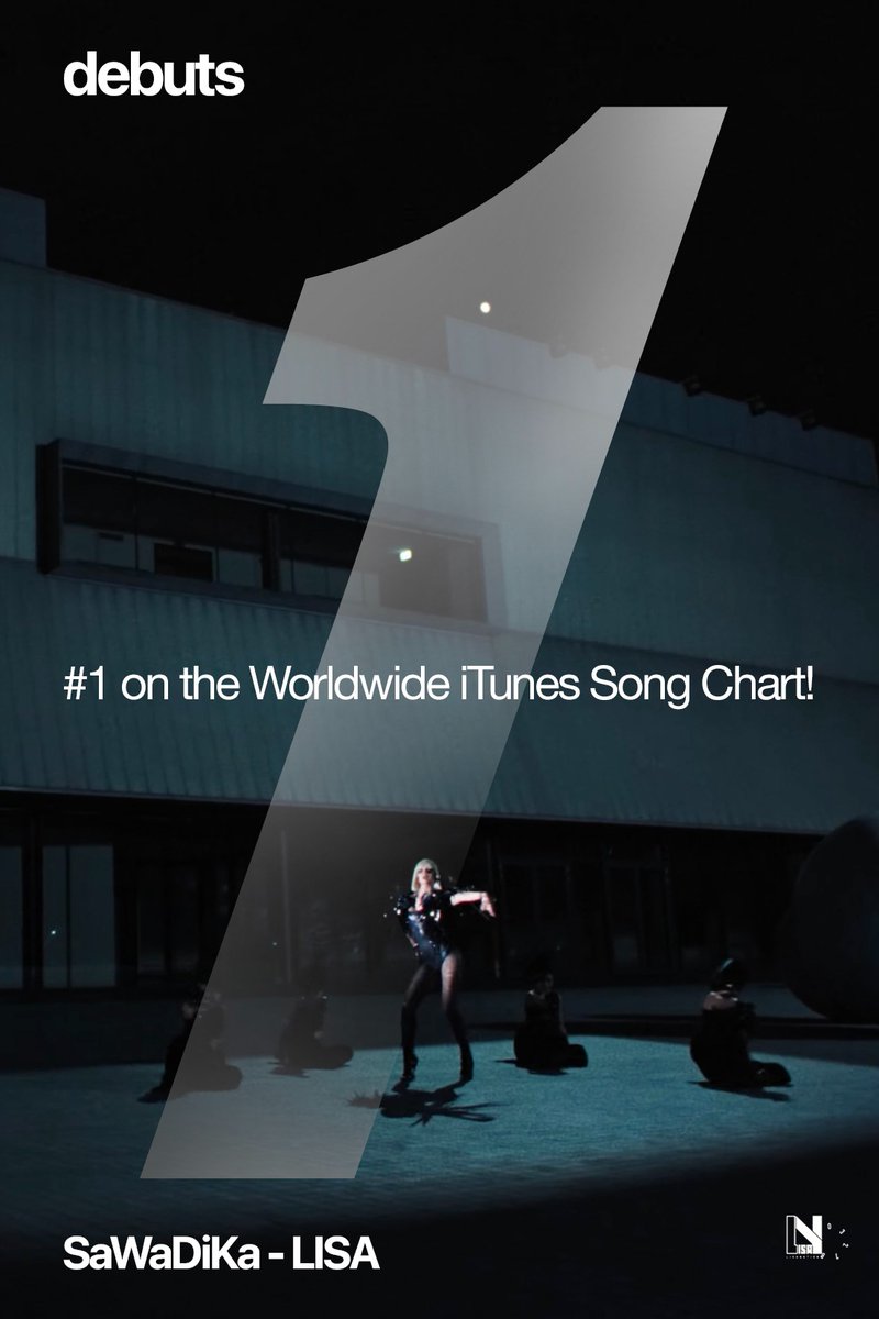 LISANATIONS_'s tweet photo. "SaWaDiKa" - LISA debuts at #1 on the Worldwide iTunes Song Chart!

• LALISA #1
 • SaWaDiKa #1  (NEW)****
• Moonlit Floor #1
• Rockstar #2
• New Woman #2
• Born Again #3
• FUTW #6

#LISA_SaWaDiKa
@wearelloud https://t.co/tOO5SJlJSY