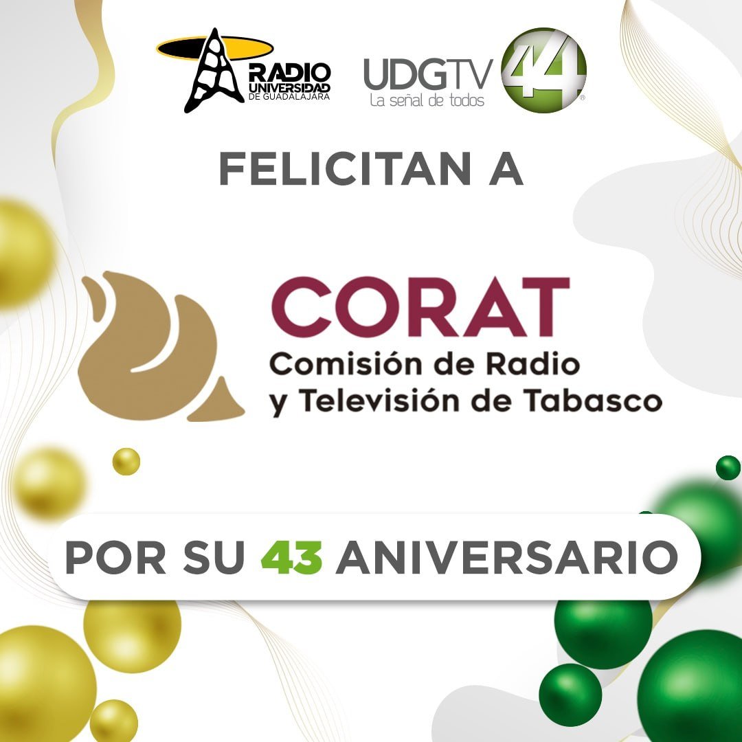 CANAL44TV's tweet photo. 🎉 Desde #UDGTVCanal44 y @RadioUdeG felicitamos a la Comisión de Radio y Televisión de Tabasco #CORAT, @TVTenlinea  por sus 43 años de trayectoria.

📺📻 Celebramos su compromiso con la comunicación pública y les deseamos muchos años más de éxitos. ¡Felicidades! 🎊 https://t.co/jwUTSFgCMt