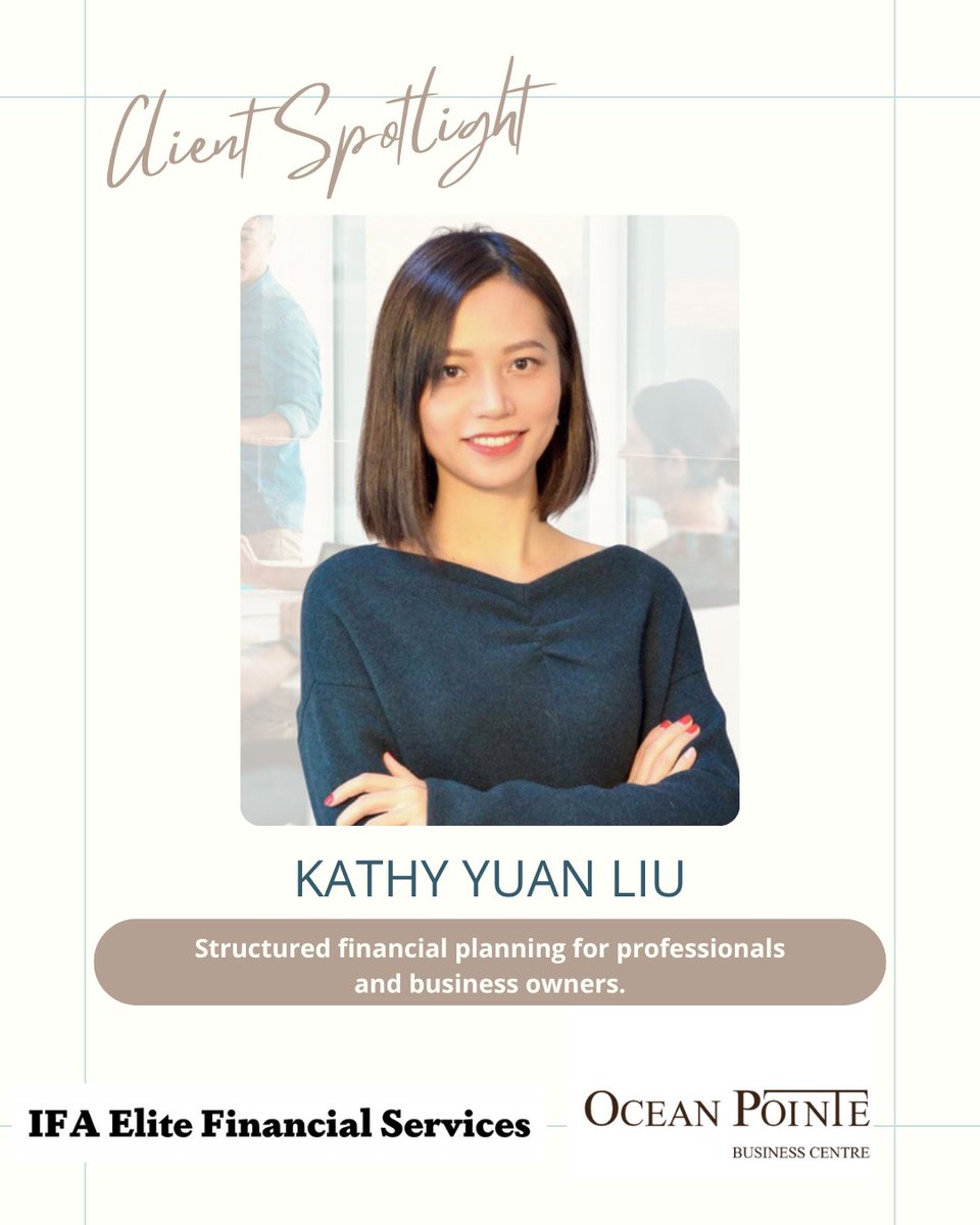 OceanPointeBC's tweet photo. We're proud to introduce Kathy Yuan Liu and IFA Elite Financial Services, part of our OPBC community.

Kathy takes a structured, insurance-based approach to long-term planning for professionals and business owners.

🔗 https://t.co/L7ivmt05bd

#ClientSpotlight #OPBCCommunity https://t.co/1rx829TKU1