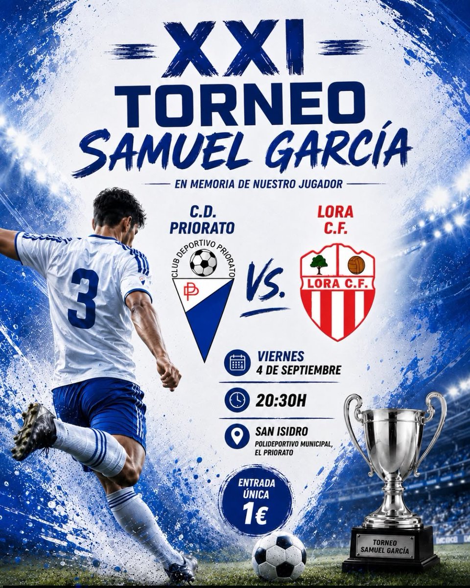 LoraCFOficial's tweet photo. FINAL en el Priorato. El @LoraCFOficial venció 1-2 tras acortar distancias @daniparra_01 para el @CeDePriorato y con los goles de #Salvi y #Florin obtiene el #TrofeoSamuelGarcia
Enhorabuena a todos
A seguir trabajando por competir lo mejor posible en la próxima temporada
👏👏 https://t.co/tsCeHMWYmr