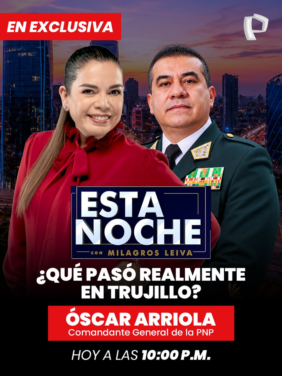 PanamericanaTV's tweet photo. 🚨 ¿QUÉ PASÓ REALMENTE EN TRUJILLO? 🚨

Esta noche, Óscar Arriola rompe su silencio y responde en EXCLUSIVA. Nuevas revelaciones, preguntas sin respuesta y todos los detalles de un caso que ha conmocionado al país.

📍 Hoy a las 10 p.m., no te pierdas una entrevista que dará mucho de qué hablar en #ESTANOCHE con Milagros Leiva.

📺 Solo por #panamericanatv