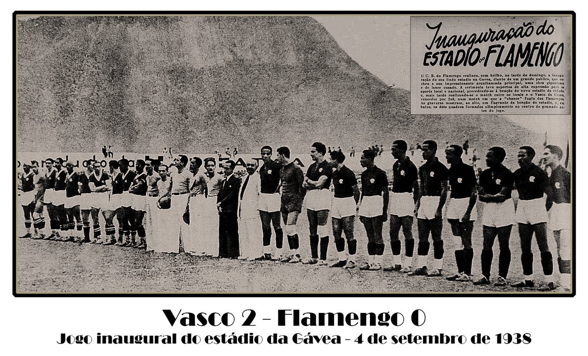 futnostalgico's tweet photo. 1938 — Há 88 anos: foi inaugurado o Estádio da Gávea, oficialmente Estádio José Bastos Padilha, casa do Flamengo.

A partida inaugural foi pelo Campeonato Carioca, e o Vasco venceu o Flamengo por 2 a 0. https://t.co/EYinuQzwru