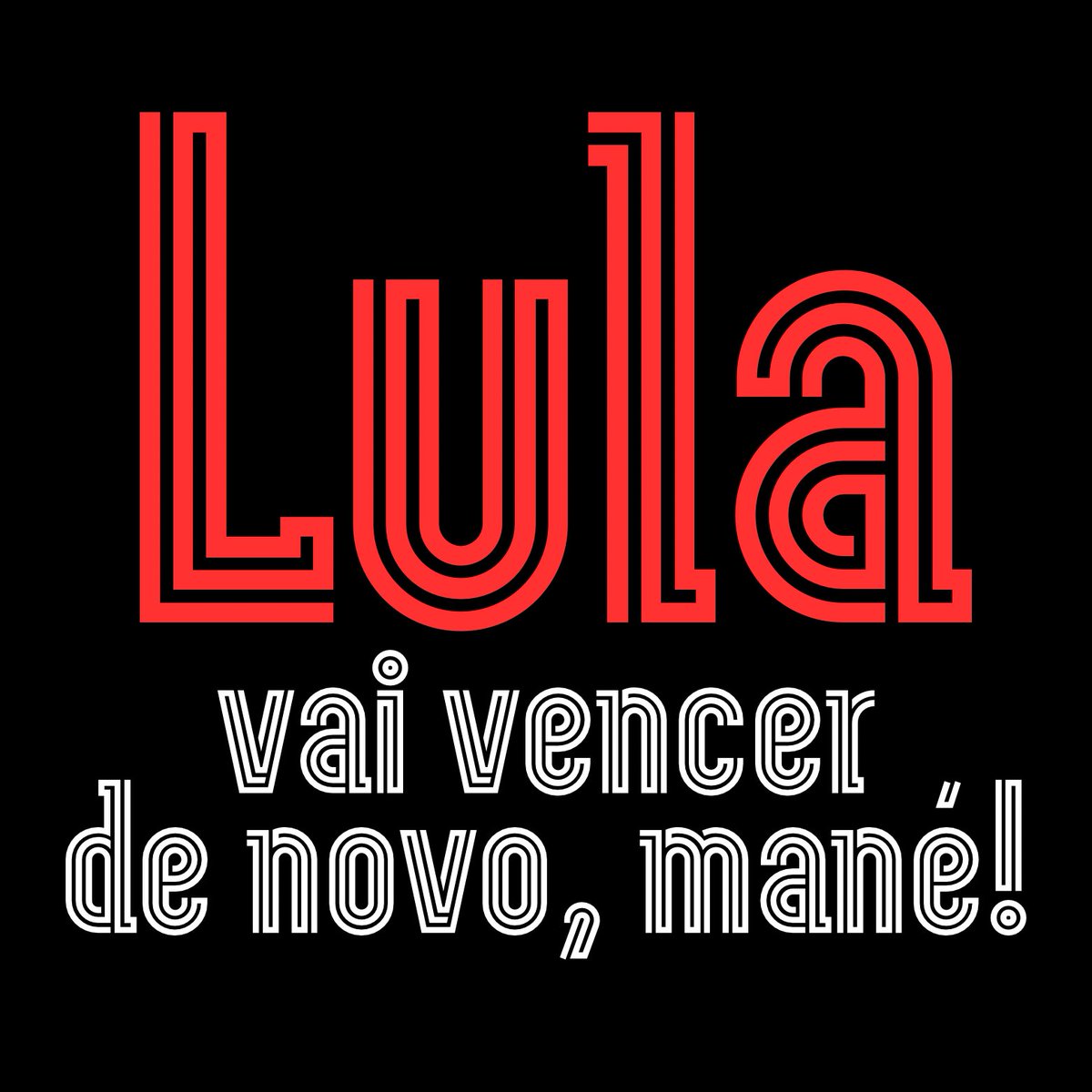 BacurauA's tweet photo. Lula vai vencer de novo, mané! https://t.co/DCoAbPPjiw