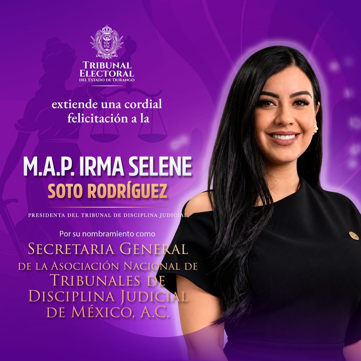 TElectoral_Dgo's tweet photo. El Tribunal Electoral del Estado de Durango, #TEED, extiende una cordial felicitación a la M.A.P. Irma Selene Soto Rodríguez, Presidenta del Tribunal de Disciplina Judicial, por su nombramiento como Secretaria General de la Asociación Nacional de Tribunales de Disciplina Judicial de México, A.C.
¡Enhorabuena por esta nueva encomienda!