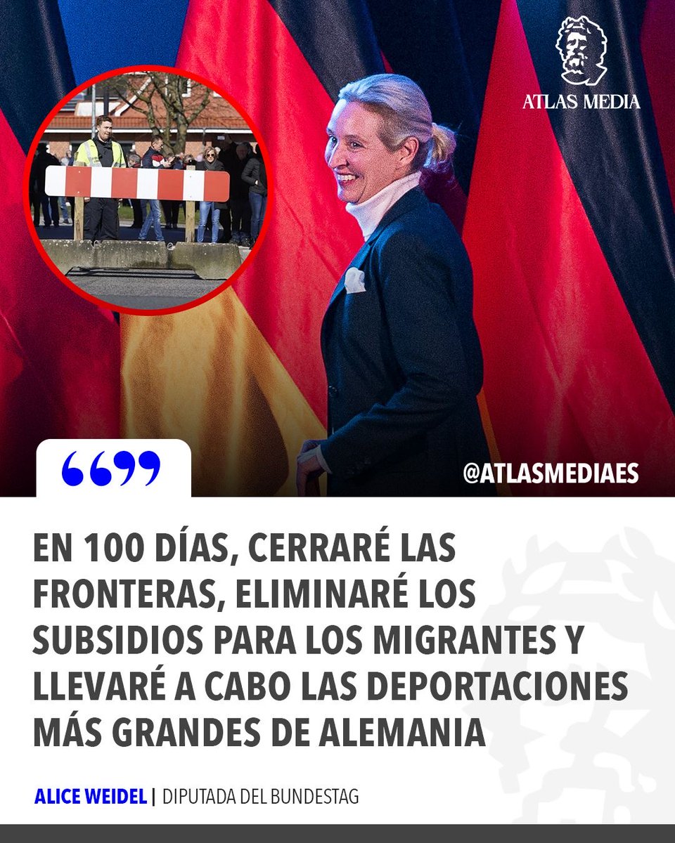 atlasmediaes's tweet photo. 🇩🇪 | ÚLTIMO MOMENTO: La líder de la derecha alemana, Alice Weidel, anunció que de ganar las elecciones cerrará las fronteras, eliminara subsidios y llevará adelante deportaciones masivas. https://t.co/O7RVLZJY94