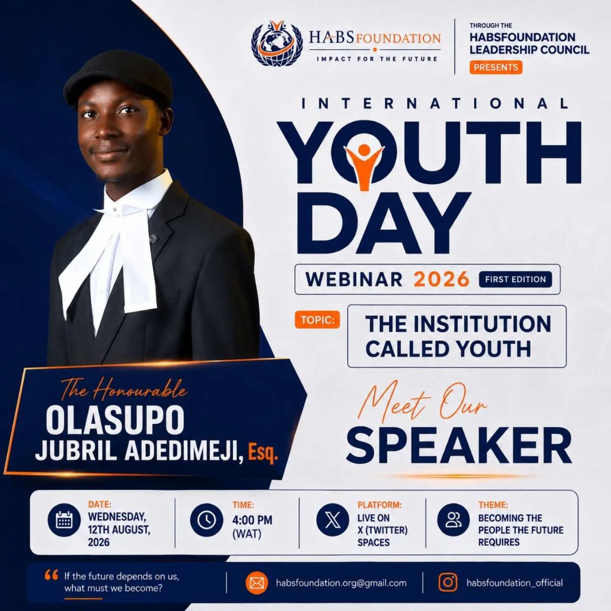 LegallyJubril's tweet photo. The other day, I was invited by HABS Foundation to deliver a speech at their International Youth Day Webinar 2026, First Edition, on the topic: The Institution Called Youth, under the theme: Becoming The People The Future Requires.

#YouthDevelopment #PolicyLeadership https://t.co/taJGGSbbuf