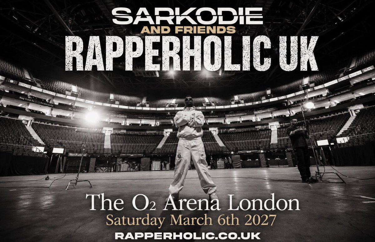 Hitta_0's tweet photo. LONDON!🇬🇧 𝐒𝐀𝐑𝐊𝐎𝐃𝐈𝐄 is coming 🔥 Be Part of This HISTORY 🎉

✨ R A P P E R H O L I C  UK  2 0 2 7 ✨
📍 O2 𝗔𝗥𝗘𝗡𝗔 🇬🇧
📅 6th March 2027
🎟️ Get your 𝗧𝗜𝗖𝗞𝗘𝗧𝗦 before it’s too late!          
https://t.co/zSLTyyhwmx https://t.co/EAmdT5FL8N