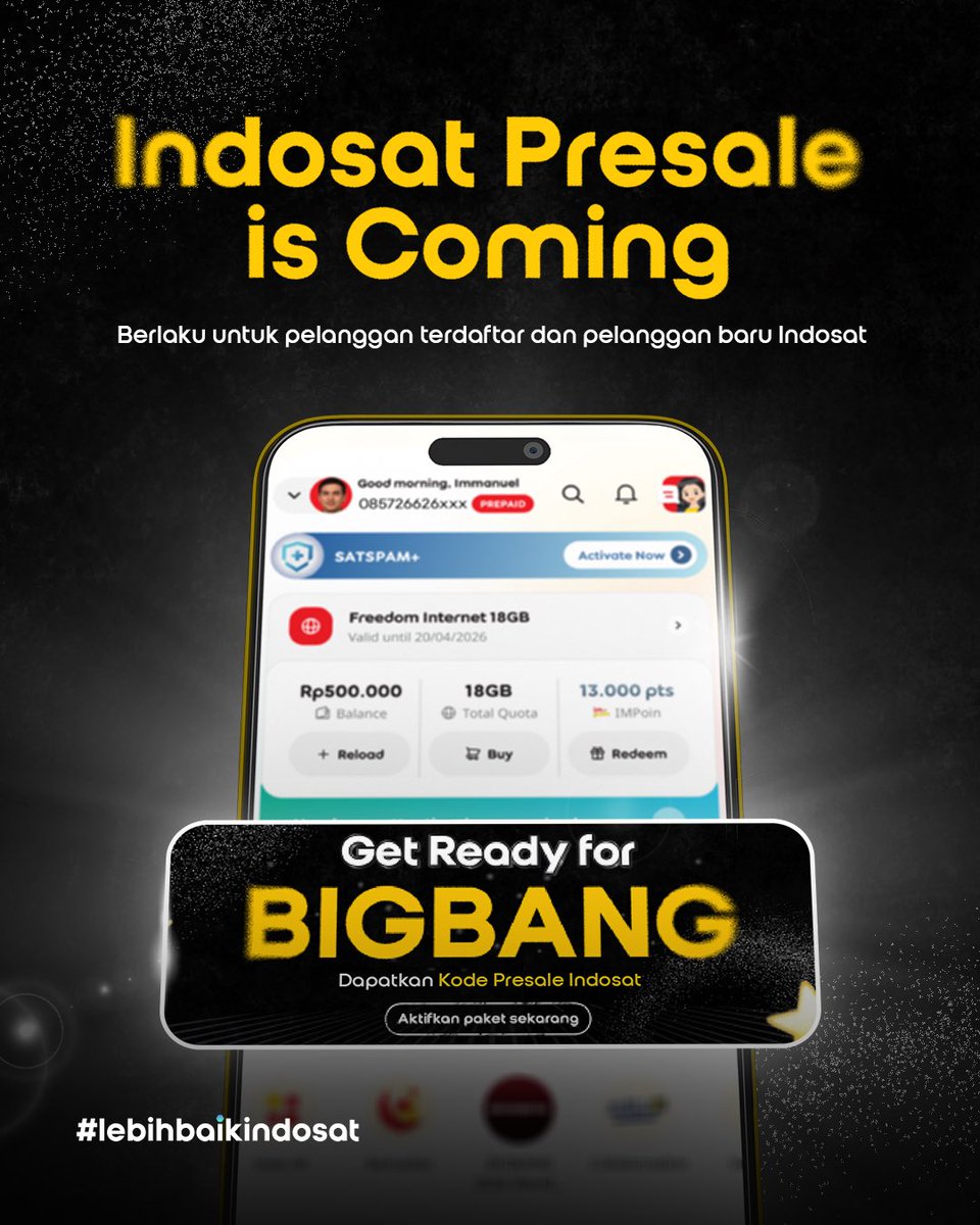indosat's tweet photo. Mau ikutan Indosat Presale? Jangan cuma siapin hati, siapin juga Indosat Presale Code-nya.

Swipe buat cari tahu cara mendapatkan kode dan pastikan kamu udah siap sebelum Indosat Presale dimulai.

Save this post, jangan sampai kelewatan! Informasi lebih lanjut kunjungi https://t.co/22yh9K0uAb

#BIGBANG #COSMOS_WORLD_TOUR #COSMOS_WORLD_TOUR_IN_JAKARTA #BIGBANG_IS_BACK #20thAnniversary #LebihBaikIndosat