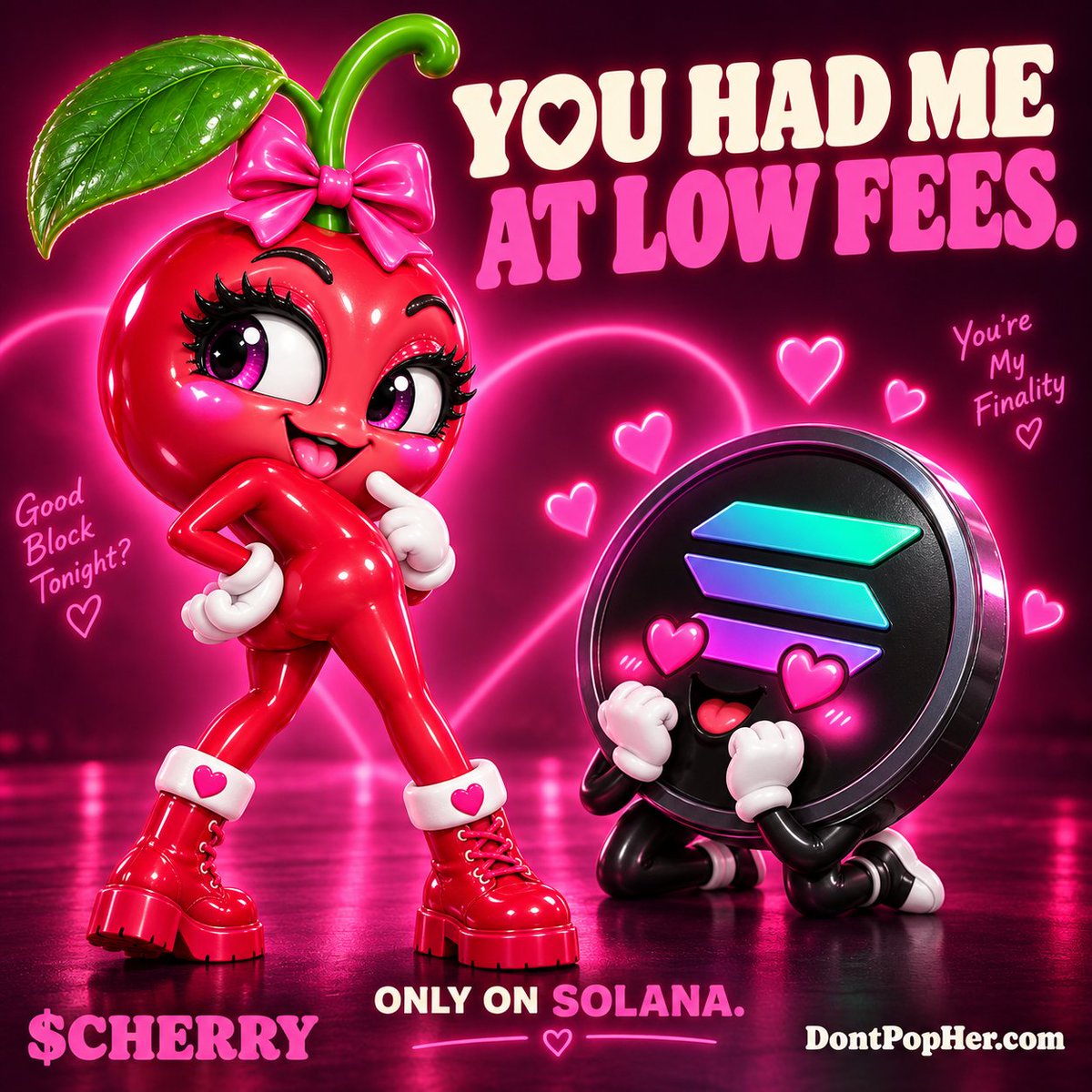 DontPopHer's tweet photo. Had me at low fees. 🍒

@solana please behave around her.

$Cherry
https://t.co/tNJdL15XK8 https://t.co/0UAuMEFJM1