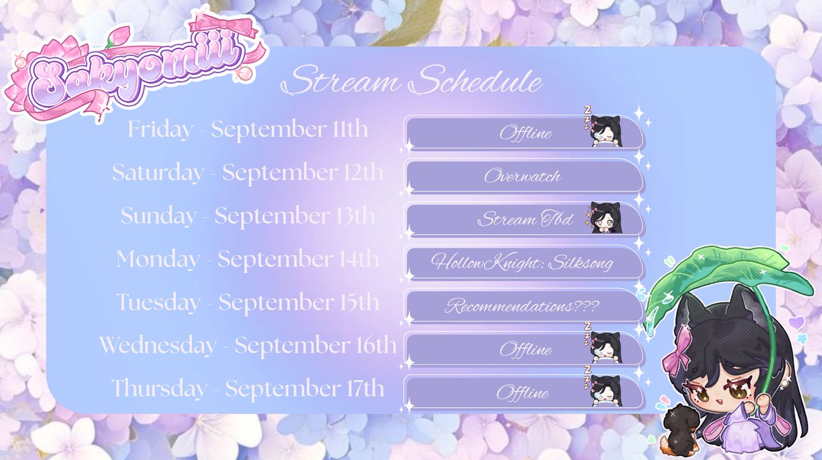 sakyomiiii's tweet photo. cute lil schedule for the weekers <3 hope to see you all there!! #Vtuberㅤ #twitchstreamer https://t.co/nhP5iVOfvc