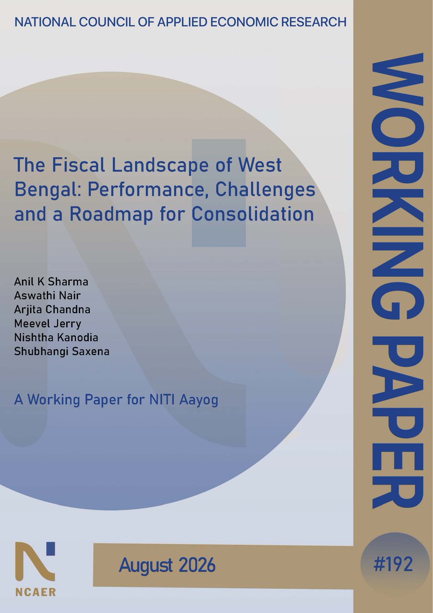 ncaer's tweet photo. NCAER is pleased to announce the release of its Working Paper, “The Fiscal Landscape of West Bengal: Performance, Challenges and a Roadmap for Consolidation,” by Anil K Sharma, Aswathi Nair, Arjita Chandna, Meevel Jerry, Nishtha Kanodia, and Shubhangi Saxena.

The paper examines West Bengal’s fiscal performance, key challenges to fiscal sustainability, and priorities for fiscal consolidation, benchmarking the State against all States and Odisha. It identifies pathways to strengthen resource mobilisation and expenditure management, raise capital outlays, and build greater fiscal resilience.

Read paper: https://t.co/SQrTMu99Nk