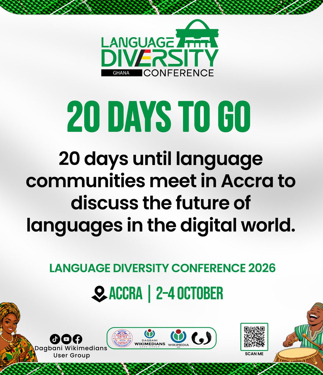 dagbanliwiki's tweet photo. 20 DAYS TO GO
20 days until language communities meet in Accra to discuss the future of languages in the digital world.
Language Diversity Conference 2026
Accra | 2–4 October
#LDC2026 #LDC2026Ghana #LanguageDiversitycon26 #LanguageDiversitycon #Wikipedia #DagbaniWikimedians https://t.co/BksSvVzIf4