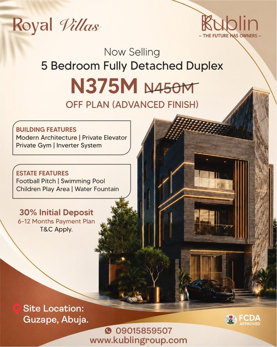 kublingroup's tweet photo. Luxury has an address — and this one is Guzape.

Introducing Royal Villas, Guzape — a stunning 5-Bedroom Fully Detached Duplex thoughtfully designed for elevated living, modern comfort, and effortless convenience.

✨ Offer Price: ₦375Million
Previously ₦450 Million
💳 30% Initial Deposit
📅 Balance spread over 6–12 months

Inside Your Home
• Modern architectural design
• Private elevator
• Private gym
• Inverter system

Within the Estate
🏊 Swimming pool
⚽ 5-a-side football pitch
🎠 Children’s play area
⛲ Water fountain
🌳 Landscaped sit-out area

This is more than a beautiful home.
It’s a statement of success, a lifestyle upgrade, and a smart opportunity to own in one of Abuja’s most sought-after locations.

Royal Villas, Guzape.
The Future Has Owners

📲 Enquire now: +234 901 585 9507
