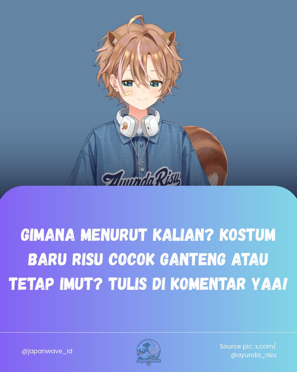japanwave_id's tweet photo. Udah lihat semua reaksinya, sekarang giliran kalian ! kostum baru Risu cocok ganteng atau tetap imut? https://t.co/d1YHhOAAcT