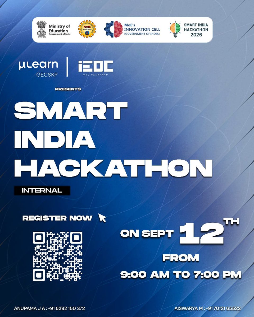 MulearnGecPkd's tweet photo. 🚀 Smart India Hackathon 2026 – Internal Hackathon

💡 Showcase your innovation, problem-solving, and teamwork skills!

📅 Sept 12, 2026
⏰ 9:00 AM – 7:00 PM
📍 GEC Palakkad

✨ Innovate. Collaborate. Solve. Represent GEC Palakkad at #SIH2026

#GECPalakkad #IEDC #MuLearn https://t.co/aoyS7KaC09