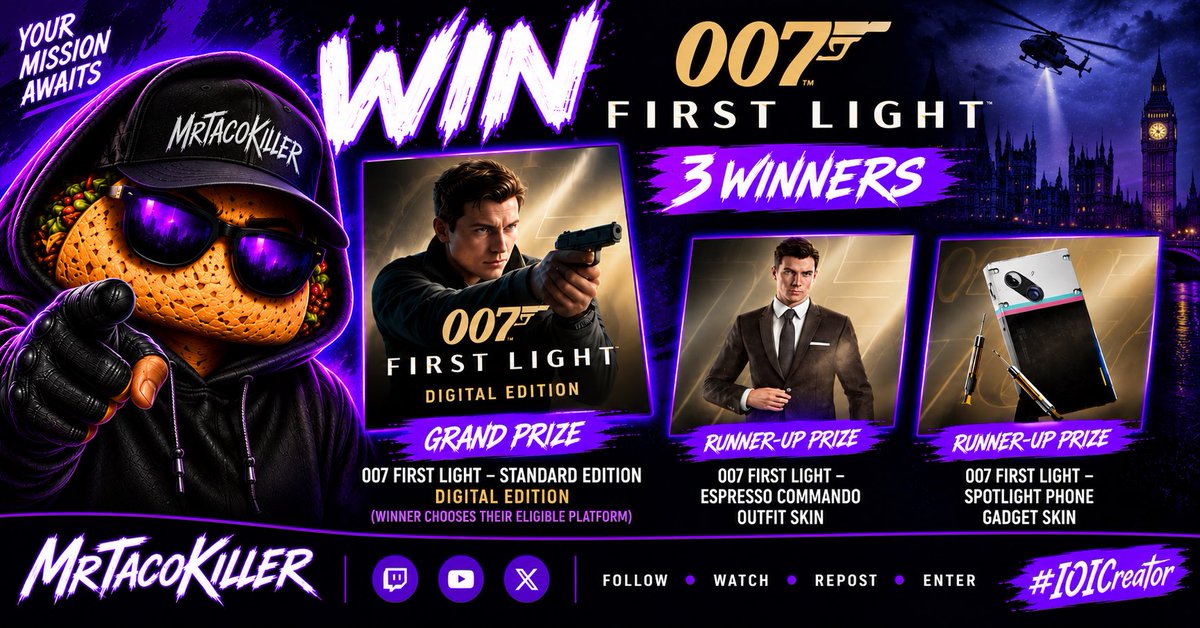 MrTacoKiller's tweet photo. 🎁 007 FIRST LIGHT GIVEAWAY 🍸

You helped me hit an IOI Creator milestone, so I’m giving the reward back to the community!

🥇 007 First Light – Standard Edition
🎁 2 bonus prize winners

🎟️ Enter: https://t.co/gc9d3lZ7YC

18+ • No purchase necessary
#007FirstLight #IOICreator https://t.co/CesVqCmm6w