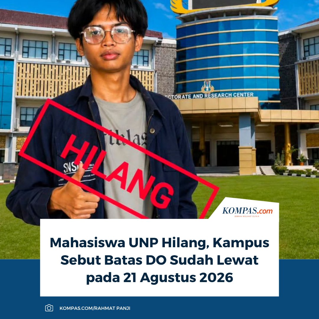 kompascom's tweet photo. Baca selengkapnya: https://t.co/nMM4reRurP

Mahasiswa UNP Fikri Fernando sudah tiga semester tidak aktif dan batas DO jatuh pada 21 Agustus 2026. Namun, Fikri mengaku kepada orangtua akan ujian skripsi sebelum hilang dan sulit dihubungi.

~RK #UNP #MahasiswaHilang https://t.co/qGeFNvPFLw
