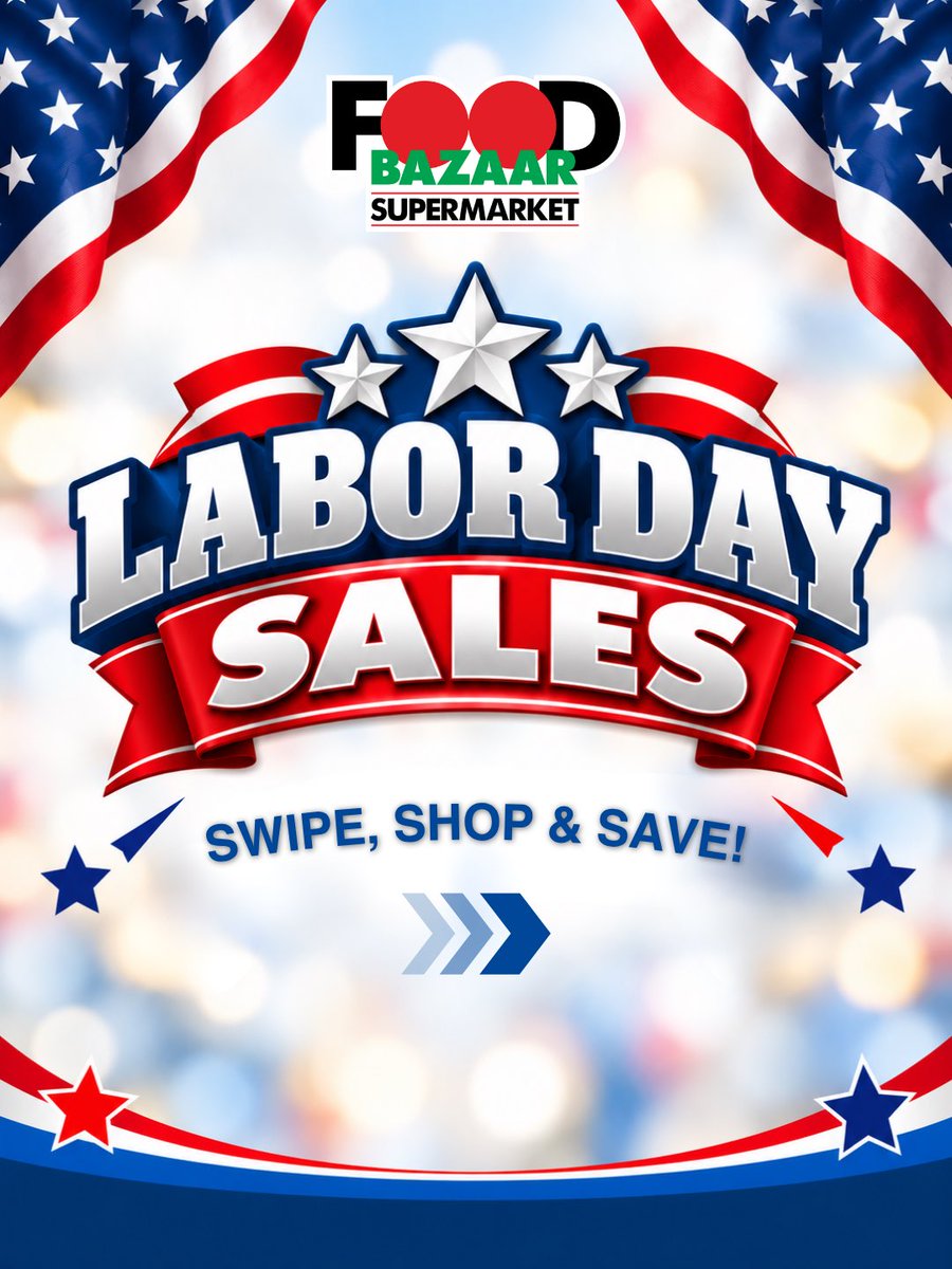 MyFoodBazaar's tweet photo. 🇺🇸💰 Celebrate Labor Day with BIG Savings!
Make the most of the holiday and shop our Labor Day Circular Sales! 🛒✨
🏠 Shop from the comfort of home at https://t.co/vKuxObJppj and save!
Prices may vary by location.
#FoodBazaarSupermarkets #Deals #Savings #LaborDay #BOGOPA https://t.co/OpsYZKJlB2