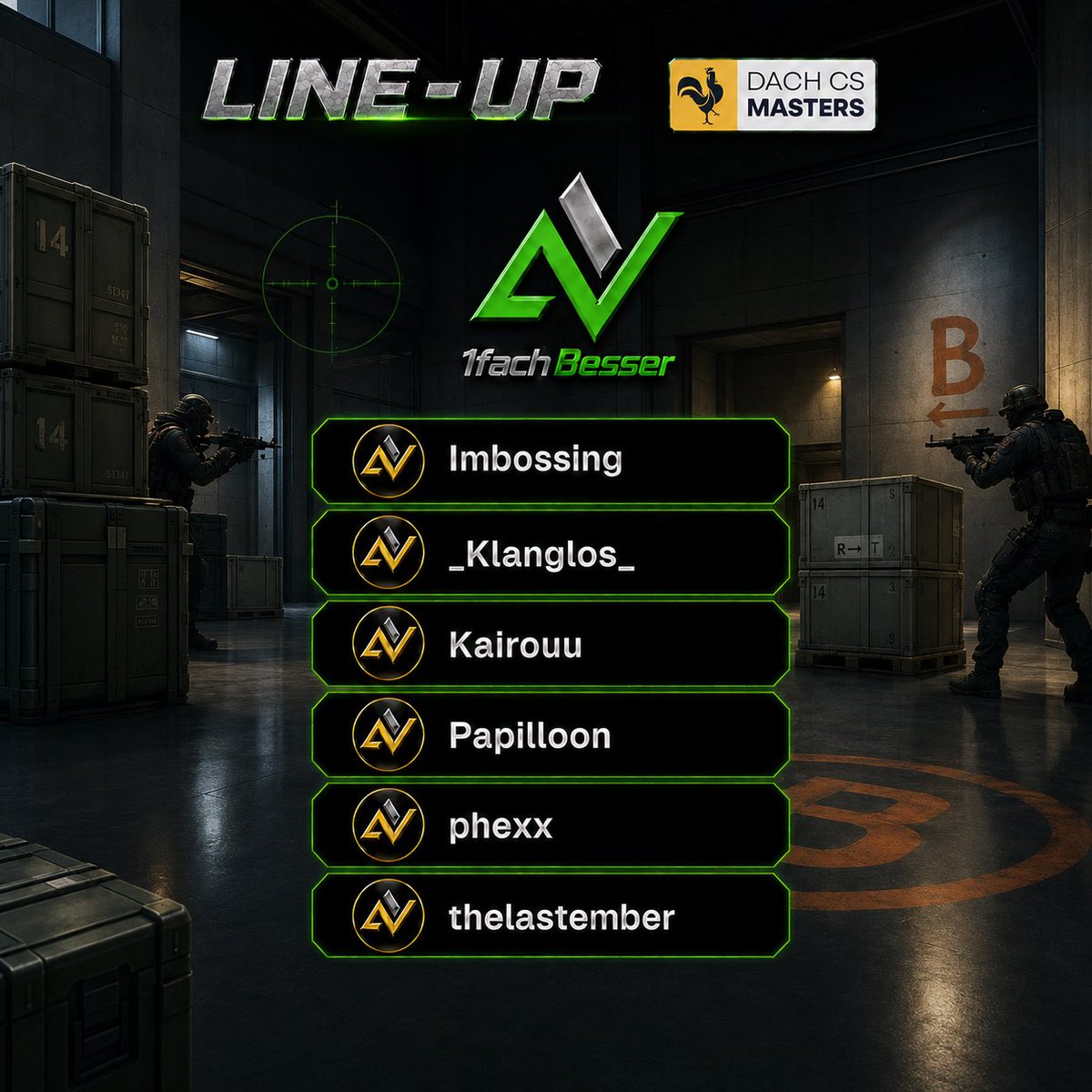 AevionGamingde's tweet photo. 🔥 UNSER ERSTES TEAM LINE-UP STEHT! 🔥

Wir sind bereit für die 3.Spielklasse DACH CS Masters und gehen gemeinsam auf die Jagd nach dem Sieg. 💪

Unser Line-up:

🎯 Imbossing
🎯 Klanglos
🎯 Kairouu
🎯 Papilloon
🎯 phexx
🎯 thelastember

Zeit zu zeigen, was in uns steckt – 1fachBesser! 🖤💛

#1fachBesser #DACHCSMasters #CounterStrike #CS2 #Esports @dachcs