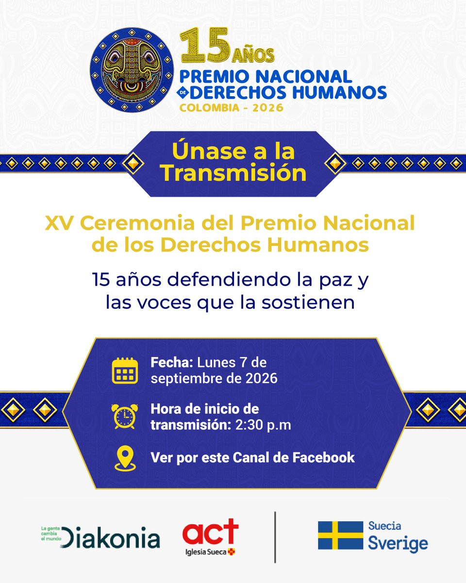 SweFORColombia's tweet photo. �� Nos sumamos a la transmisiónde la XV Ceremonia del Premio Nacional de Derechos Humanos

Desde SweFOR los invitamos a conectarse el próximo lunes 7 de septiembre a las 2:30 p. m. a la XV Ceremonia del Premio Nacional de Derechos Humanos en Colombia. https://t.co/QeS7fMfYNN