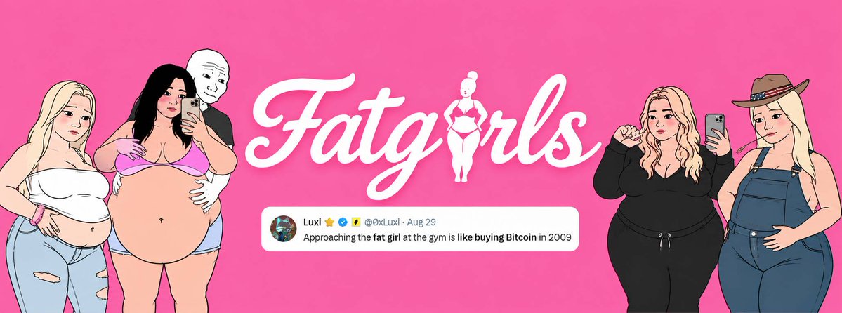 FatGirls_RH's tweet photo. Investing in a fat girl is like buying Bitcoin in 2009.

You can now invest in one, on-chain.

Sponsored by $LULU, the #1 anti-fat company in the world.

Welcome to the Skinny Supercycle. https://t.co/rdU5tRJyv1
