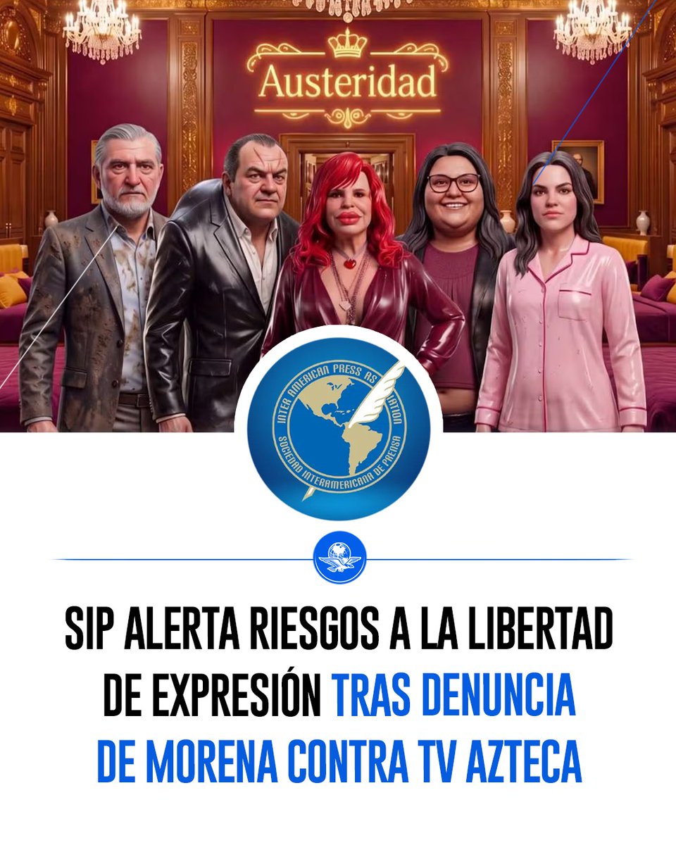 El_Universal_Mx's tweet photo. 🔴La Sociedad Interamericana de Prensa (SIP) advirtió peligros para la libertad de expresión luego de que Morena presentara una denuncia ante el INE contra TV Azteca. 

La organización cuestionó la petición de retirar contenidos de “La Casa de los Mañosos”, una parodia creada con IA.

https://t.co/O1sb8MZswn
