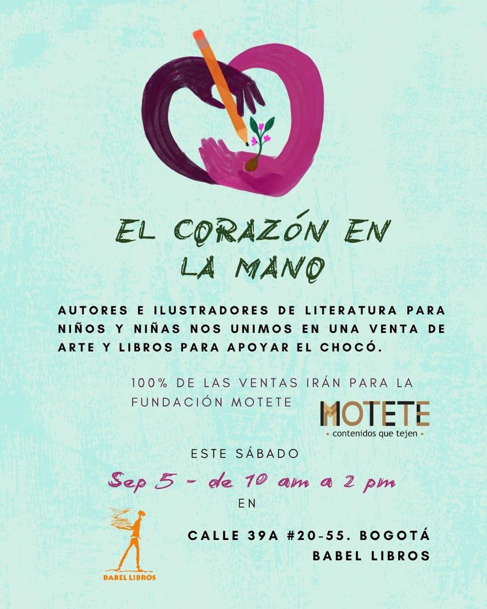jjairobuitrago's tweet photo. Nos vemos mañana, Con el corazón en la mano, arte y libros  por los niños del Chocó afectados por el terremoto. Los esperamos. Precios inigualables. @nuestromotete @babel_libros https://t.co/Rrw41Bhah1