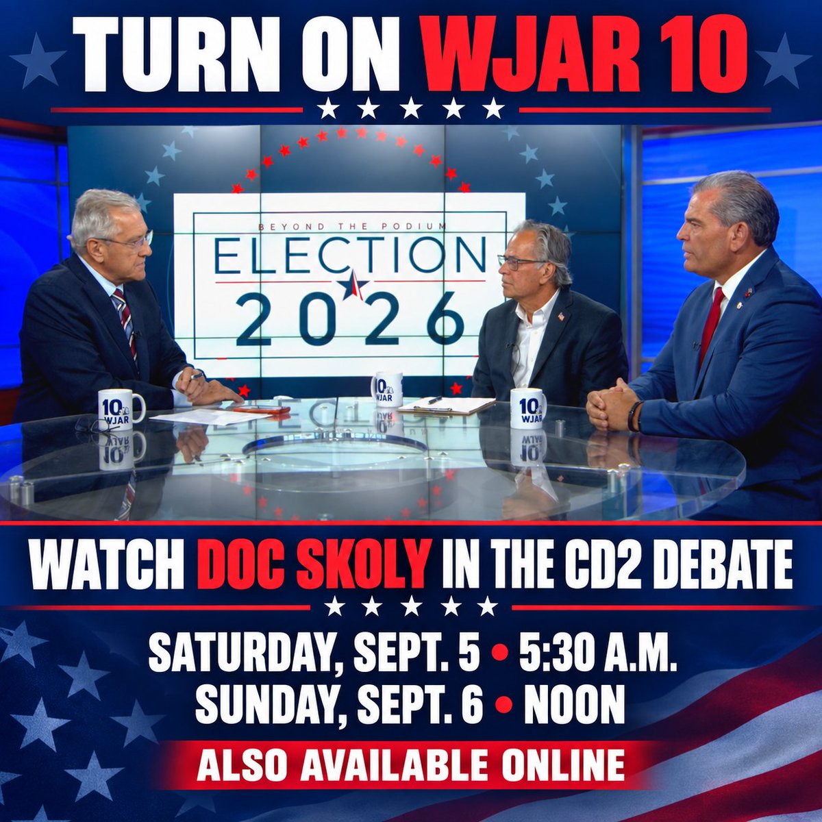 DocSkoly's tweet photo. Before you vote, I’m asking you to take a little time this weekend and hear directly from me.

This race is about your grocery bill, your electric bill, your healthcare, your safety and the future we leave our children and grandchildren. In this debate, I tell you exactly where I stand and what I will fight for in Congress.

Turn on WJAR 10
📺 Saturday, Sept. 5 at 5:30 a.m.
📺 Sunday, Sept. 6 at noon
📱 Also available online

Please watch, compare the candidates and decide for yourself. I hope to earn your trust, your support and your vote on Wednesday, September 9.

Dr. Stephen “Doc” Skoly

VOTE RED. VOTE RIGHT. VOTE SKOLY.