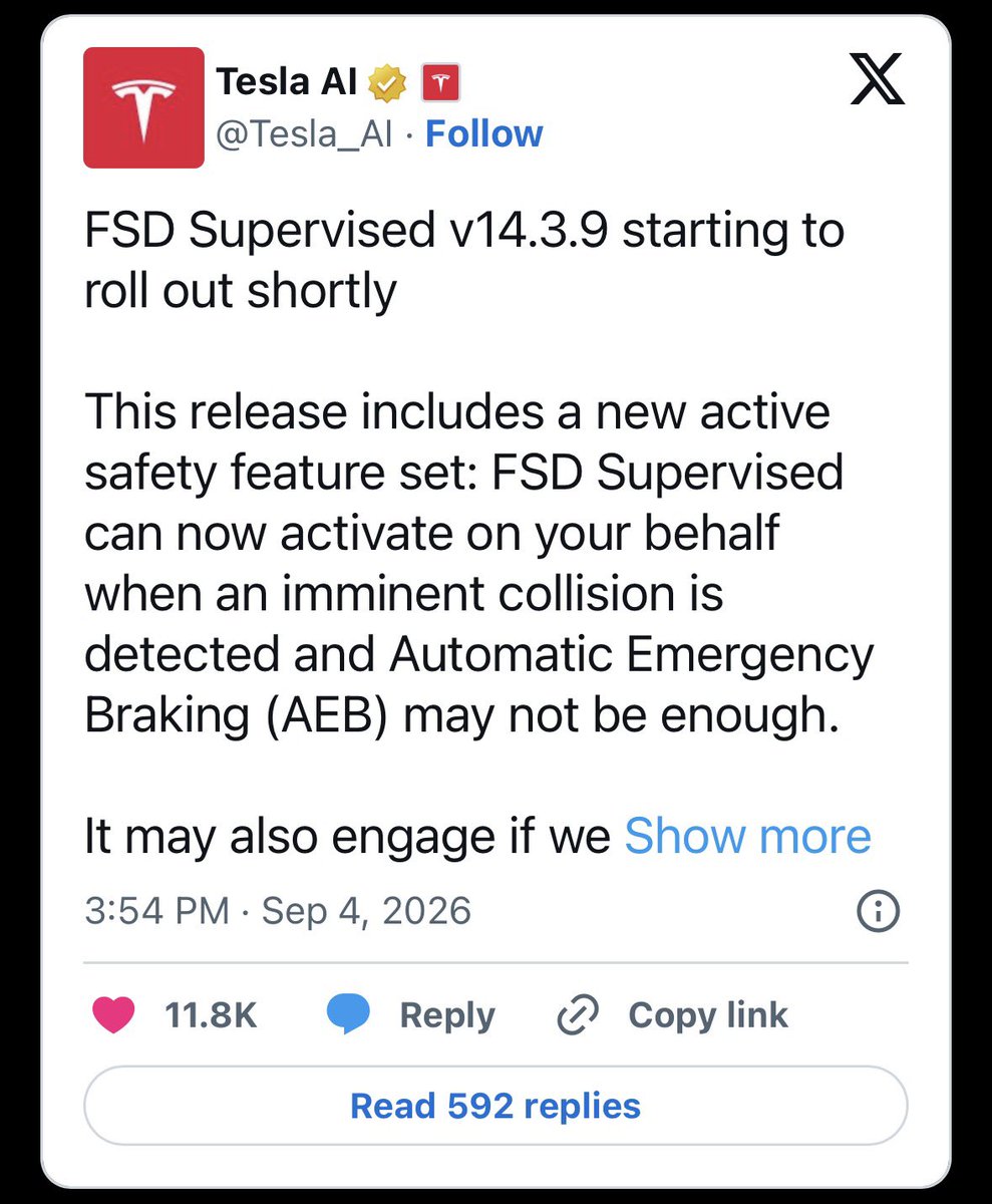 MarketOrbit_'s tweet photo. Tesla FSD v14.3.9 Coming Soon, Can Automatically Take Control During Manual Driving to Avoid a Crash.

Tesla says FSD (Supervised) v14.3.9 will begin rolling out shortly, introducing a new active-safety feature called Automatic Collision Evasion. 

The major change is that FSD can activate even when the driver is manually controlling the vehicle. If Tesla detects an imminent collision and determines that Automatic Emergency Braking alone may not be enough, FSD can take control of steering, braking and acceleration to perform an evasive maneuver. It may also intervene when severe driver distraction is detected or when FSD appears to have been unintentionally disengaged. 

Tesla employees are currently testing v14.3.9, with broader early-access deployment expected next.