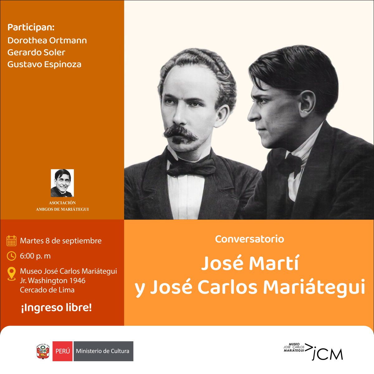 MuseoMariategui's tweet photo. #MJCM | 📚 Conversatorio: José Martí y José Carlos Mariátegui.
🇨🇺🇵🇪 Dos grandes pensadores latinoamericanos y una preocupación común: comprender nuestra América y construir un pensamiento propio.

📆 Mar 8 sep | ⏰ 6 p.m.
📌 Jr. Washington 1946, Cercado de Lima
🚨 Aforo limitado. https://t.co/MqfO2m1ZZy