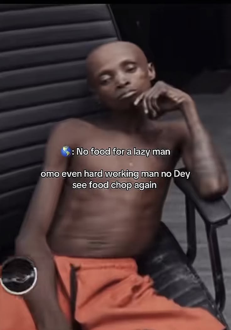 17adex's tweet photo. “No food for lazy man.” Omo even hard-working man no dey see food chop again 😭💔 https://t.co/cKYHSqFKNv