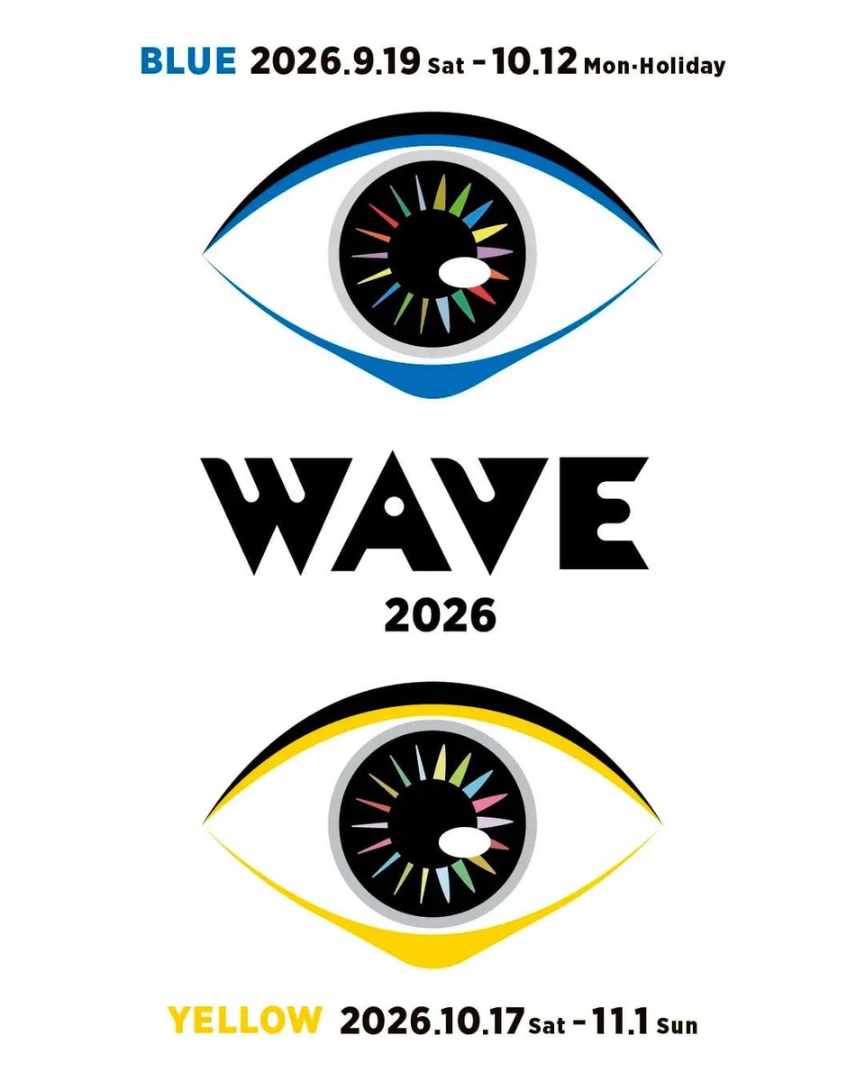 wave_exhibition's tweet photo. 総勢108名の作家が参加する大規模展「WAVE 2026」を2026年9月19日(土)より開催 !

会期｜前期 WAVE BLUE 2026年9月19日（土）〜10月12日（月・祝） 　　　後期 WAVE YELLOW 2026年10月17日（土）〜11月1日（日） 会場｜LURF GALLERY 1・2F
@lurfgallery https://t.co/4bXjBSWOJR