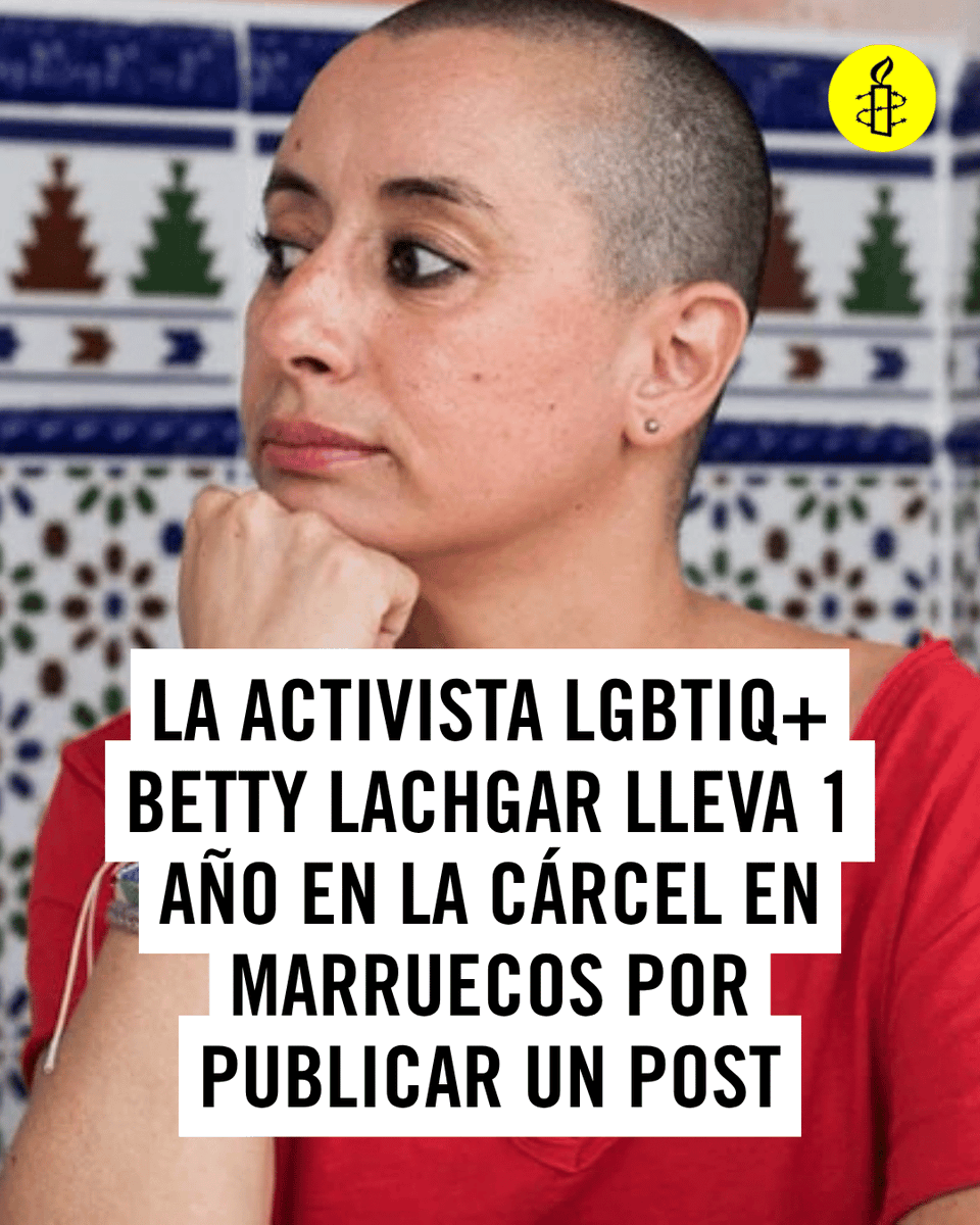 amnistiaespana's tweet photo. 🔴 Marruecos: Betty lleva un año en la cárcel por subir un post LGTBIQ+ a sus redes sociales. Firma y pide su libertad: https://t.co/duEQV1FTC5. https://t.co/Sk9Haiusdy