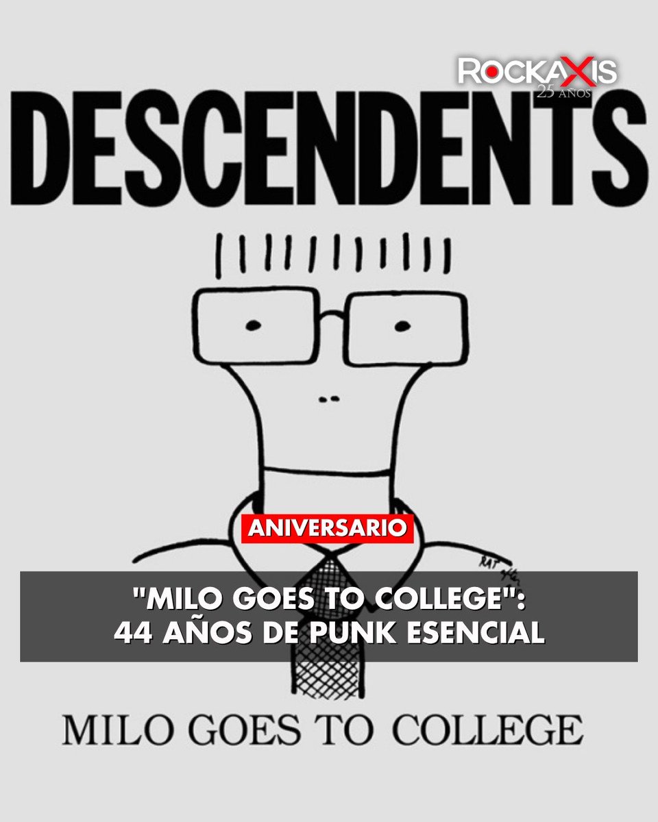 rockaxisoficial's tweet photo. 🎸 Descendents marcó un antes y un después del punk con "Milo Goes to College".

Lanzado en 1982, el debut de la banda se convirtió en una pieza fundamental del punk californiano, con canciones que influirían a generaciones posteriores del género.

Revisa la historia de este clásico de Descendents en nuestra web 👉 https://t.co/jTqBIsdog5

¿Qué recuerdo tienes de la primera vez que escuchaste "Milo Goes to College"?