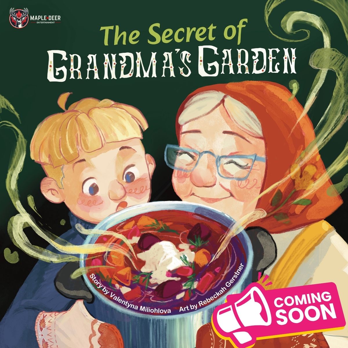 MapleDeerCanada's tweet photo. Book Two is almost here. 🌱
Meet The Secret of Grandma’s Garden — the book 2 in our Tales with Strong Roots series.
Written by Valentyna Miliohlova
Illustrated by Rebeckah Gerstner
Coming this fall.
Pre-orders open next week.
#MapleDeerBooks #ChildrensBooks #PictureBooks https://t.co/WvJgfge6Io