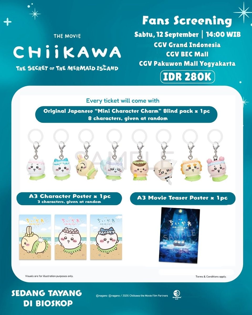 CBIpictures's tweet photo. [2ND FANS SCREENING] CHIIKAWA THE MOVIE: THE SECRET OF THE MERMAID ISLAND
📆 Sabtu, 12 September 2026
⏰14:00
📍 CGV Grand Indonesia
📍 CGV BEC Mall
📍 CGV Pakuwon Mall Yogyakarta
 
Penjualan tiket dibuka mulai Senin, 7 September 2026  pukul 16:00 di web &amp; app CGV https://t.co/76Z2IB1qLN
