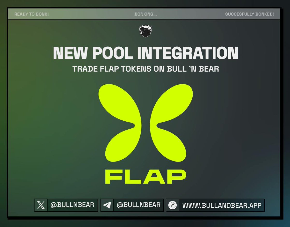 BullNBearApp's tweet photo. 🚀 FLAP IS NOW FULLY INTEGRATED WITH BULL ’N BEAR! 🦋

We’re excited to announce that FLAP integration is officially complete!

You can now trade FLAP directly on Bull ’N Bear and even launch your own FLAP coins directly through the platform. 🔥

🐂 Bull ’N Bear × FLAP 🐻

🔹 FLAP trading is live
🔹 Launch FLAP coins directly on Bull ’N Bear
🔹 All-in-one token launch & trading experience
🔹 Fast, simple & built for the community