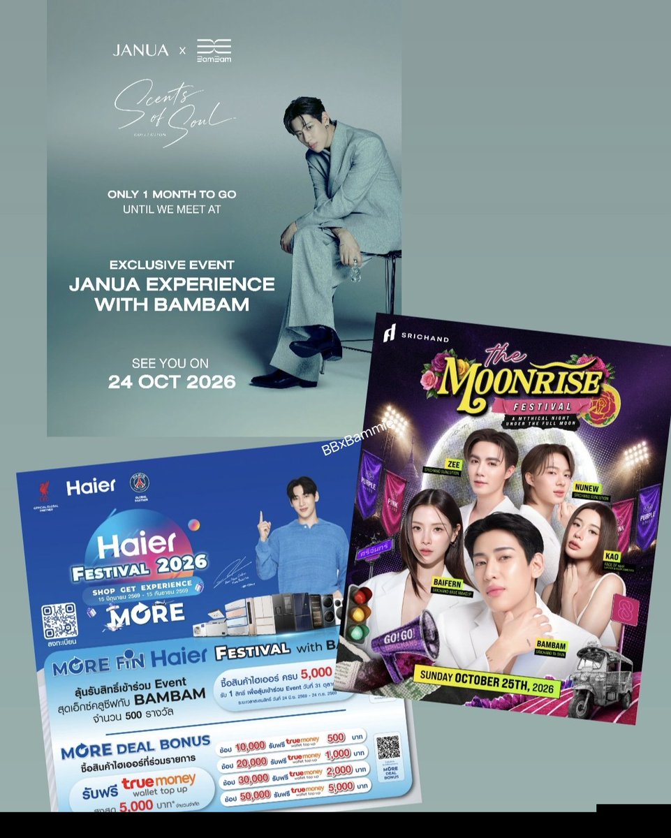 BBxBammie's tweet photo. งานเดือนตุลาคม 2026 ของแบมแบม

24 OCT 2026 >> JANUA EXPERIENCE
25 OCT 2026 >> SRICHAND MOONRISE
31 OCT 2026 >> HAIER FESTIVAL

ปังมากกกกกกก แบมแบม
#BamBam @BamBam1A https://t.co/IIDgEM0uRl