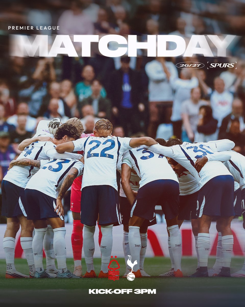 SpursOfficial's tweet photo. MATCHDAY! 🤍

🆚 Nottingham Forest
🏟️ The City Ground
🏆 Premier League
⏰ 3pm BST https://t.co/pBqEEcFU2K