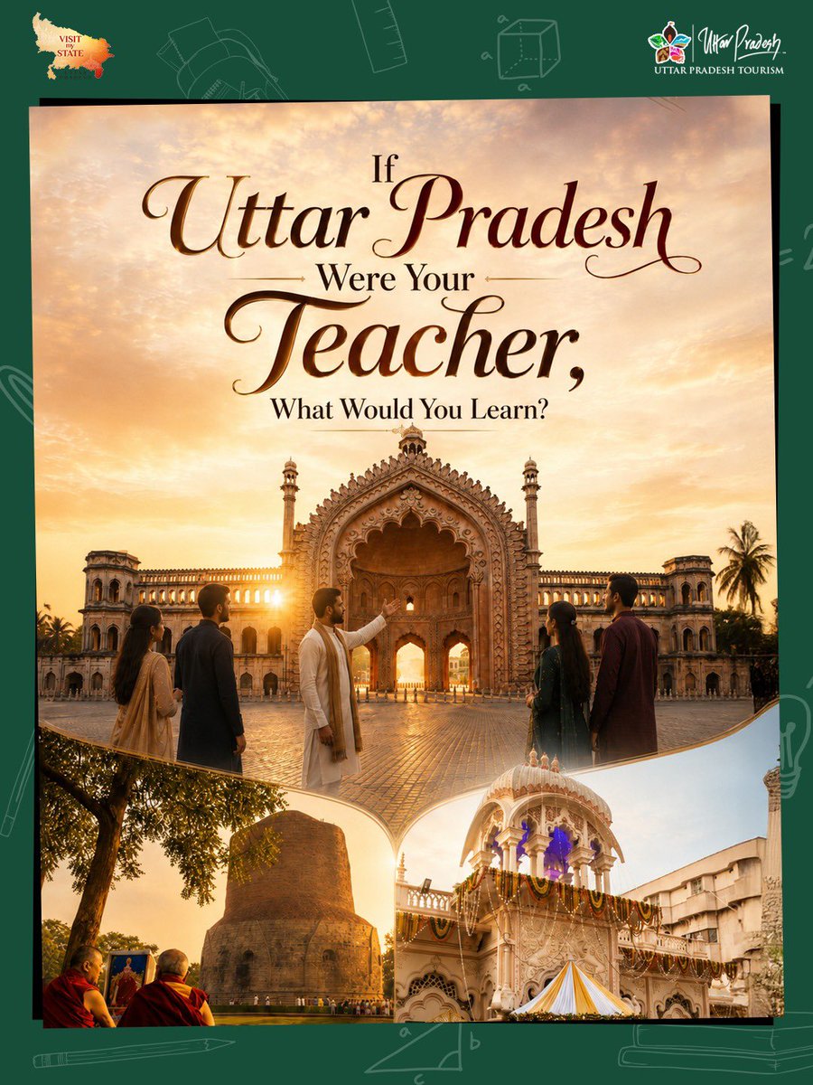 uptourismgov's tweet photo. What If Uttar Pradesh Were Your Teacher? 

From the peace of Sarnath and the timeless stories of Agra to the grace of Lucknow, the inner strength of Gorakhpur and the devotion of Mathura–Vrindavan, every destination has a lesson waiting to be discovered.

This Teacher’s Day, travel across Uttar Pradesh and let every journey teach you something new.

#UttarPradesh #UPTourism #VisitUttarPradesh #WhatIfUPWereYourTeacher #TeachersDay #HappyTeachersDay #TravelUP #ExploreUP #IncredibleIndia #Sarnath #Agra #Lucknow #Gorakhpur #MathuraVrindavan 

@narendramodi @myogiadityanath @gssjodhpur @jaiveersingh099 @ASIGoI @UNESCO @amritabhijatias @UPGov @MinOfCultureGoI @tourismgoi @incredibleindia @CMOfficeUP @MEAIndia