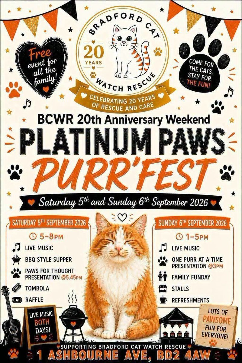 BCWRkittens's tweet photo. Join us this weekend in wishing Bradford Cat Watch Rescue and Sanctuary a Happy Birthday. 

 The Marquee is up and (survived the gusty winds yesterday!), we are ready for every eventually and even have boxes of  ponchos ready to give out!!

Come and sing, dance and have family  fun throughout the weekend .

Exciting news. WEST YORKSHIRE FIRE AND RESCUE SERVICE  are popping along to join in the fun this weekend at Bradford Cat Watch Rescue and Sanctuary and will hopefully bring a fire engine. 

🩶BCWR 20th Anniversary Weekend🖤
🩶🩶🩶PLATINUM PAWS PURR'FEST🩶🩶🩶

We are very excited to announce our 20 years Anniversary  Events at Bradford Cat Watch Rescue and Sanctuary. 
These Celebration events  are all free and EVERY ONE is welcome.
We will be looking back at the changes, celebrating our achievements and remembering  those who are no longer with us.

Free event for all the family

Saturday and Sunday 5th/ 6th September 2026

Saturday 5th September 
5-8pm
Live music
BBQ Style Supper 
 PAWS FOR THOUGHT Presentation @5.45pm
Tombola
Raffle

Sunday 6th September 
1-5pm
Live Music
ONE PURR AT A TIME PRESENTATION @3PM
Family Funday 
Stalls
Refreshments 

Come and join us,  and please bring a photo of your BCWR adopted kitty to place on our Family Tree.