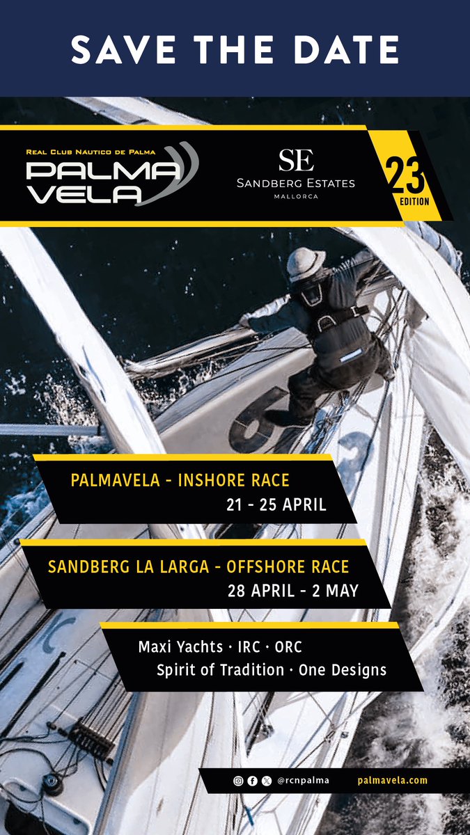 RCNPalma's tweet photo. Save the Date 📅

The 23rd PalmaVela has confirmed its dates for 2027

⛵ PalmaVela – Inshore Race Series
📅 21–25 April 2027

🌊 La Larga – Offshore Race
📅 28 April–2 May 2027

The Organising Committee invites the Maxi Yachts, IRC, ORC, Spirit of Tradition and One Design class https://t.co/2hL15vtj4J