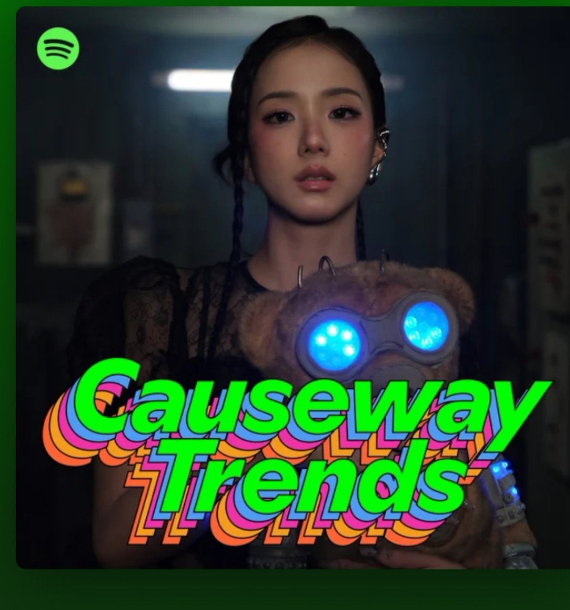 TheJisooBase's tweet photo. JISOO debuts at #1 on Spotify’s Causeway Trends 🌏 and is also featured as the playlist cover! 👑💫

@officialBLISSOO #JISOO https://t.co/LpoU8Wz8dr
