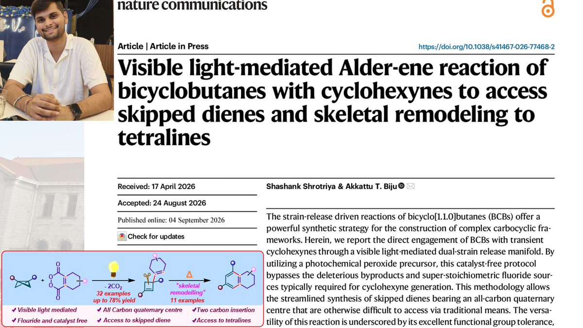 ATBijuLab's tweet photo. Just out @NatureComms, our work on visible-light mediated double strain-release Alder-ene reaction of BCBs🦋 with cyclohexynes to skipped dienes and remodeling to tetralines. Congrats @123shashankkk for nice work👏, funded by @serbonline👏!
@iiscbangalore 
https://t.co/ssYGXoZgOv https://t.co/Xyzd2ZHD0E