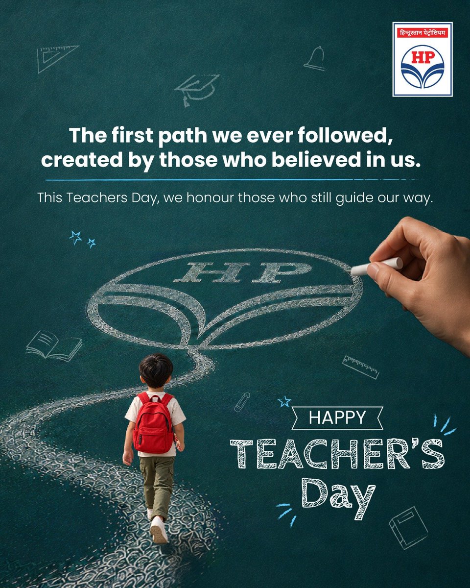HPCL's tweet photo. Every journey begins with someone who shows us the way.  

From our earliest lessons to the choices we make today, teachers shape the direction we take. They don’t just teach subjects; they build confidence, curiosity, and character.  

On Teachers Day, we celebrate the mentors who inspired us to keep moving forward, one step at a time. Their guidance remains the compass for every road we travel. 

@HardeepSPuri @PetroleumMin @TheSureshGopi @Secretary_MoPNG @neerajmittalias 
 
#HPCL #TeachersDay #DeliveringHappiness