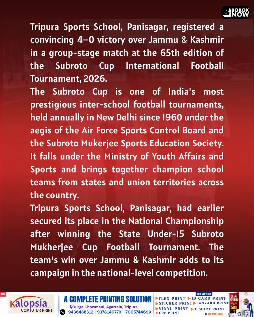 BorokNow's tweet photo. Tripura Sports School, Panisagar, registered a convincing 4–0 victory over Jammu &amp; Kashmir in a group-stage match at the 65th edition of the Subroto Cup International Football Tournament, 2026.

#SubrotoCup2026 #TripuraSportsSchool #Panisagar #TripuraFootball https://t.co/kmLVZDzMJZ